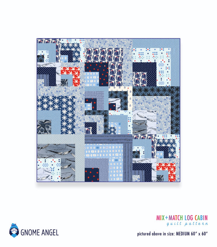 PATTERN: Mix + Match Log Cabin Quilt Pattern