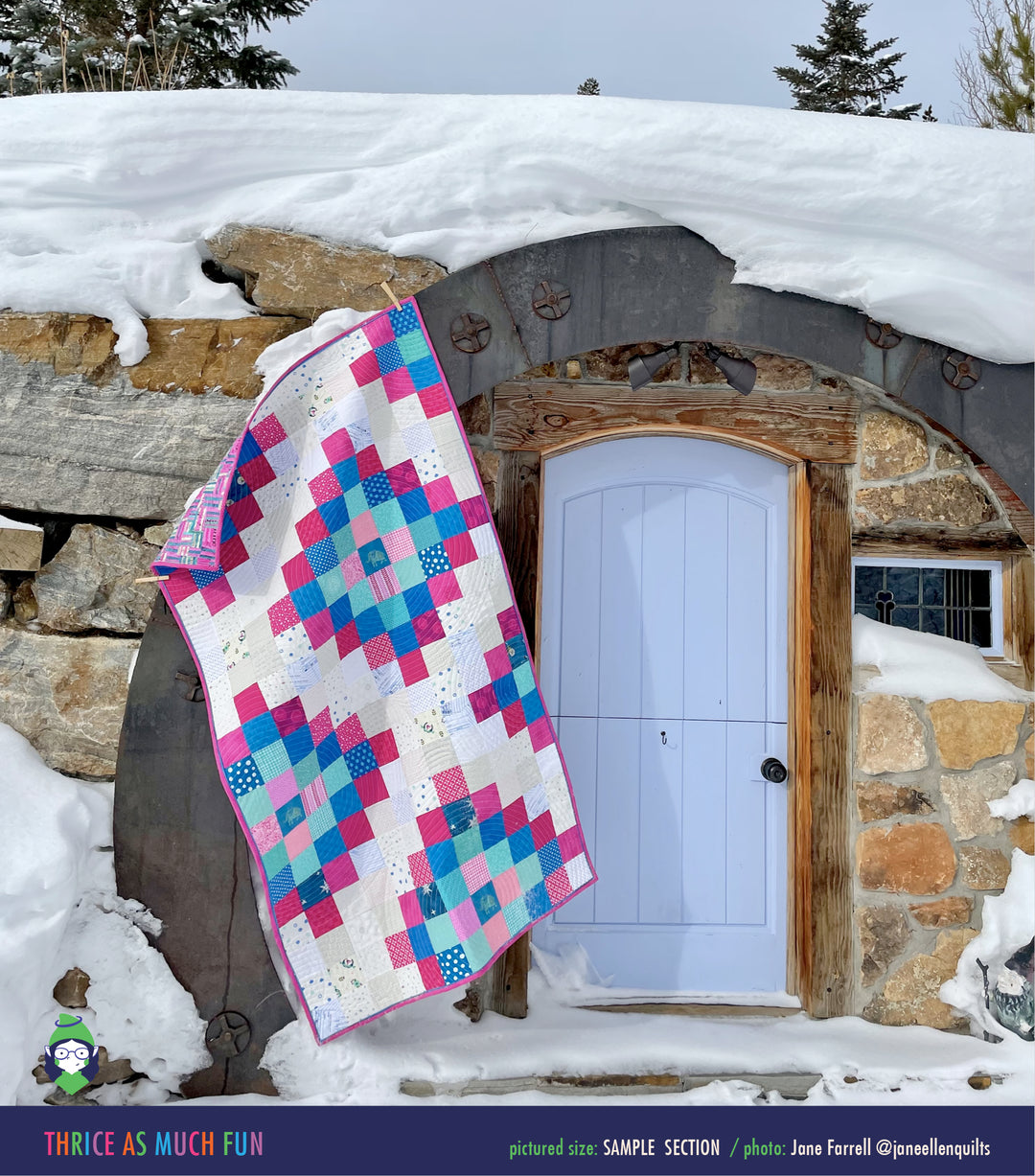 PATTERN: Thrice As Much Fun Quilt Pattern