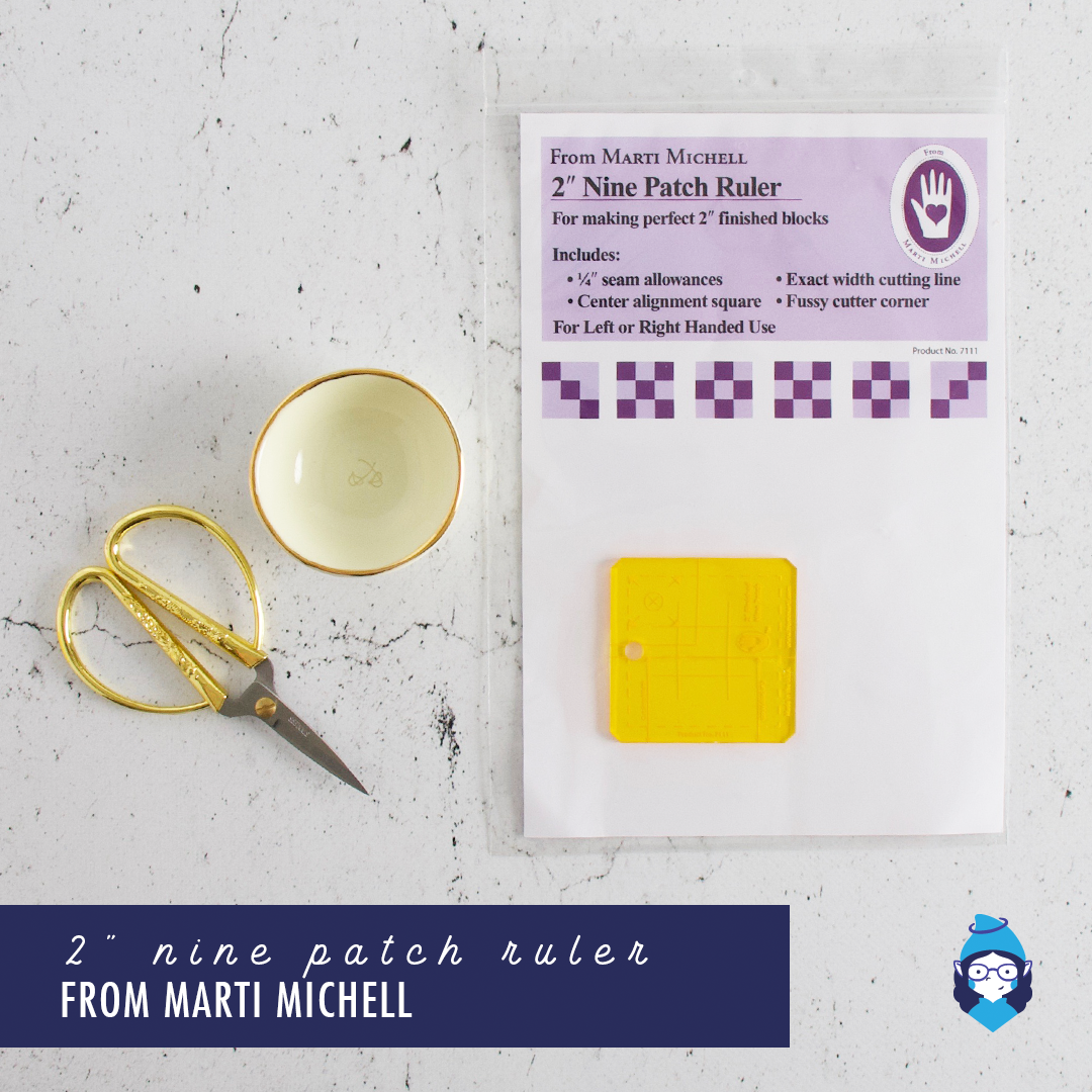 Nine Patch Ruler - Available in 7 Sizes - Marti Michell